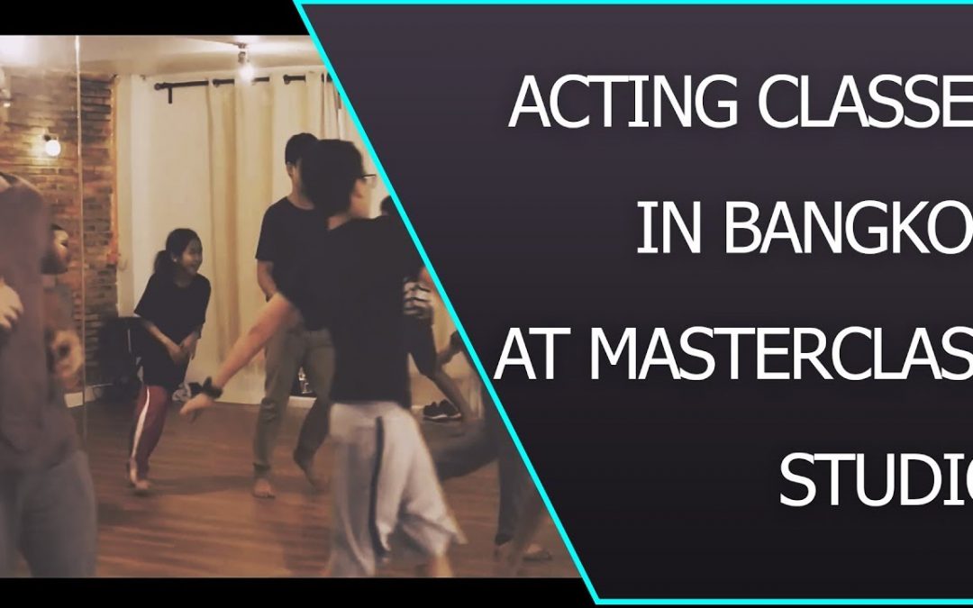 Acting Classes for Adults and Children in Bangkok at MasterClass Studio