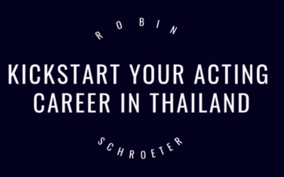 Kickstart your acting career in Thailand