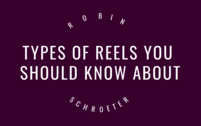Types of reels you should know about