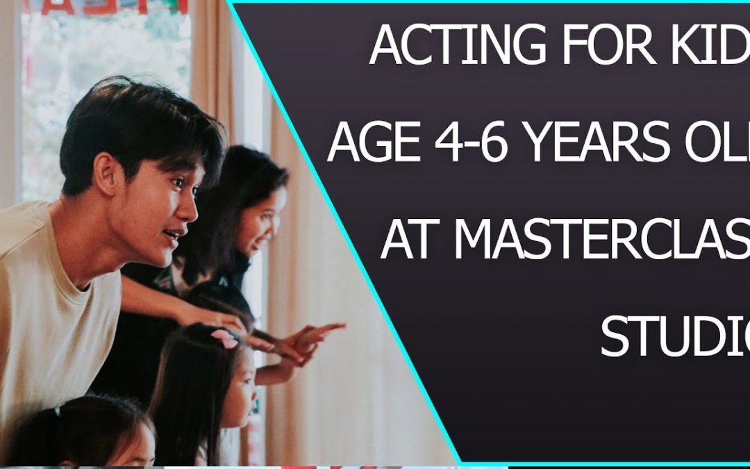 Acting Lessons For Kids 4-6 Years Old in Bangkok at MasterClass Studio