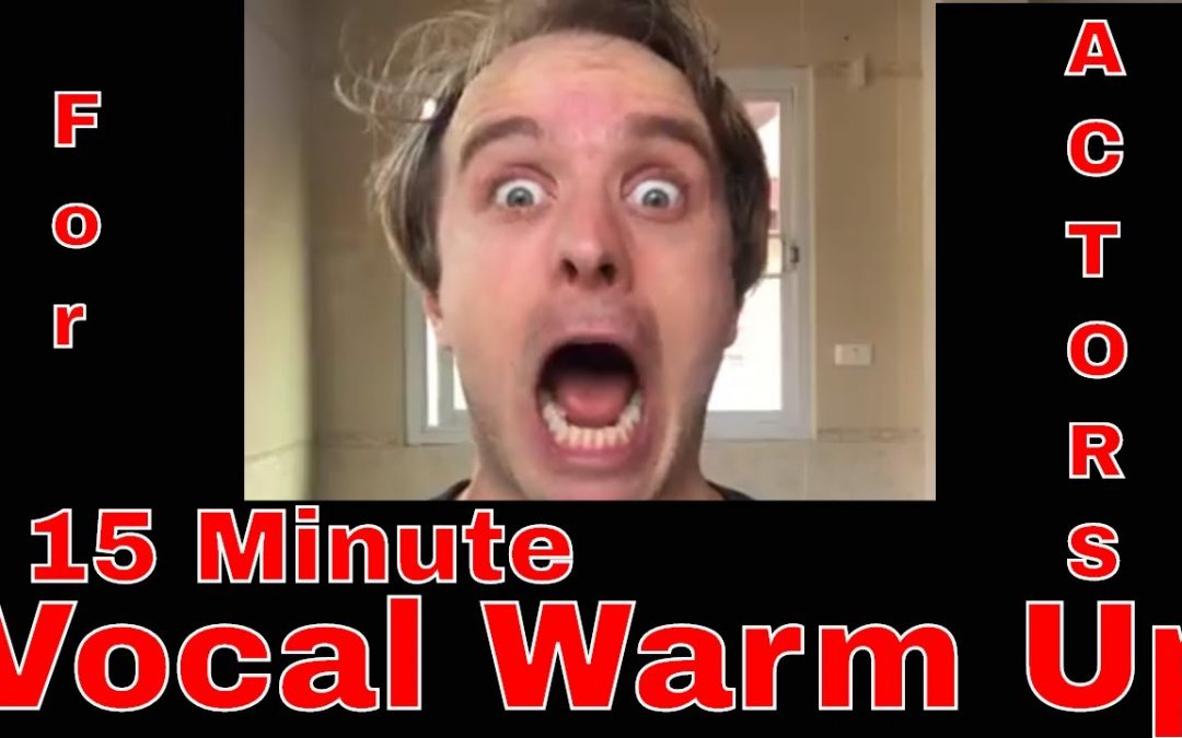 Episode 0.2 – 15 Min Vocal Warm Up for Actors and Public Speakers – Actor’s Hacks